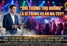 “Đối tượng thụ hưởng” là gì trong vụ án ma túy?