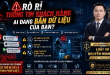 Rò rỉ thông tin khách hàng, mua bán dữ liệu và nạn spam tràn lan