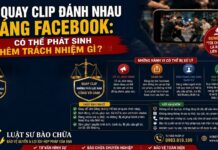 Quay clip đánh nhau đăng Facebook: Có thể phát sinh thêm trách nhiệm gì?